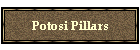 Potosi Pillars